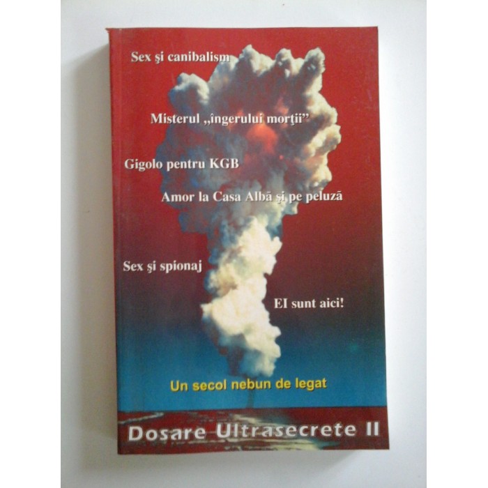  DOSARE  ULTRASECRETE  volumul II  -  Miruna  MUNTEANU  *  Vladimir  ALEXE 